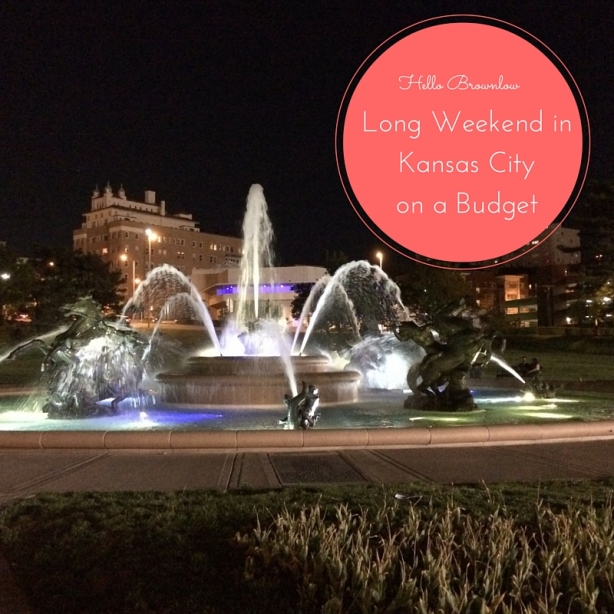 Long Weekend in KC on a Budget